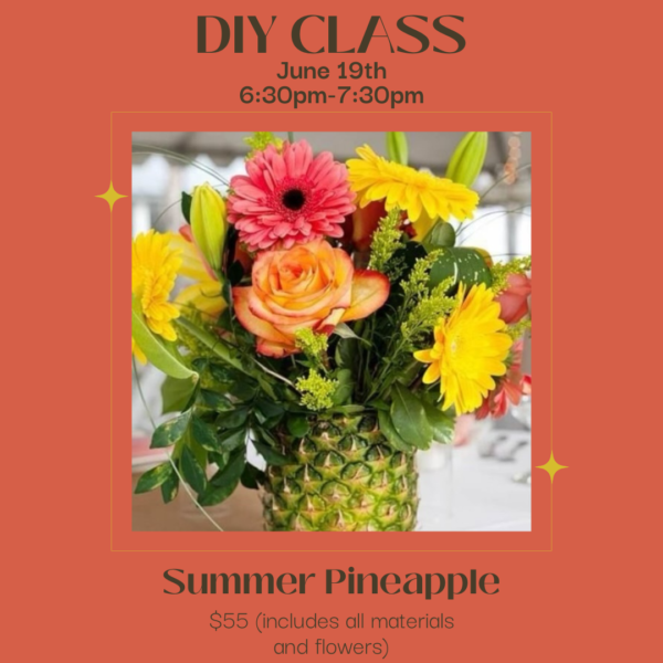 Summer pineapple flower arrangement DIY class.